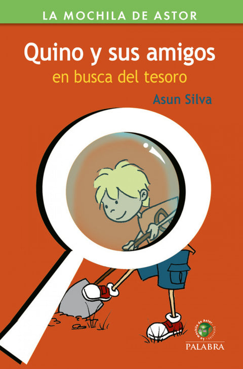  QUINO Y SUS AMIGOS EN BUSCA DEL TESORO 