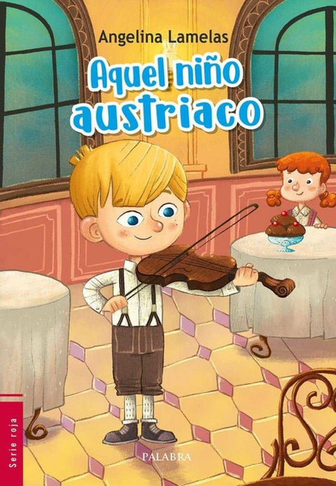  AQUEL NIÑO AUSTRIACO 