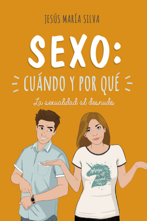  SEXO:CUANDO Y POR QUÉ 