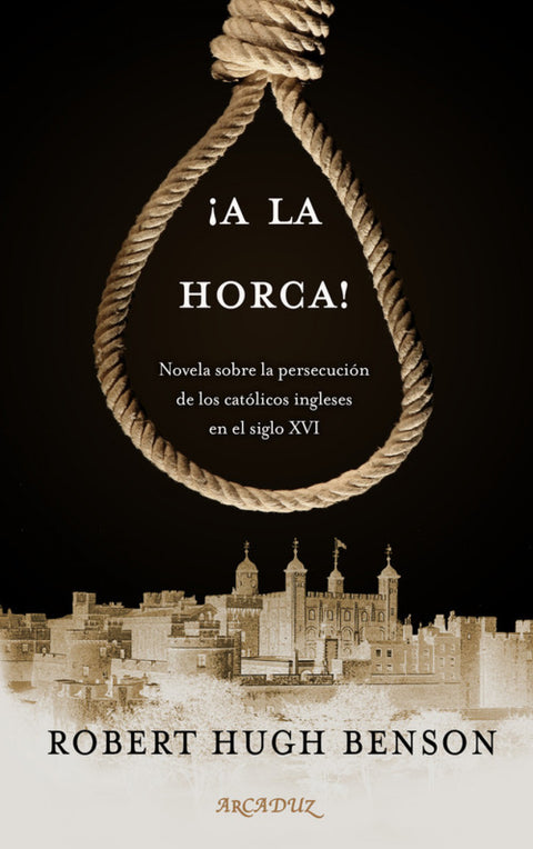  ¡A LA HORCA! 