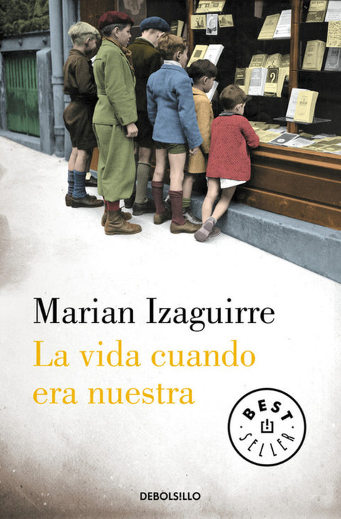  La vida cuando era nuestra 