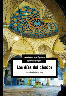  LOS DÍAS DEL CHADOR 