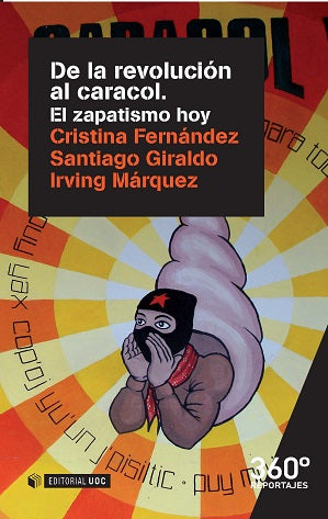  De la revolución al caracol 