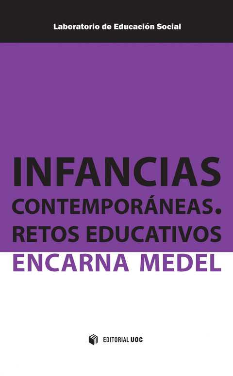  Infancias contemporáneas. Retos educativos 