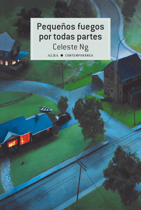  PEQUEÑOS FUEGOS POR TODAS PARTES 