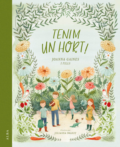  Tenim un hort! 