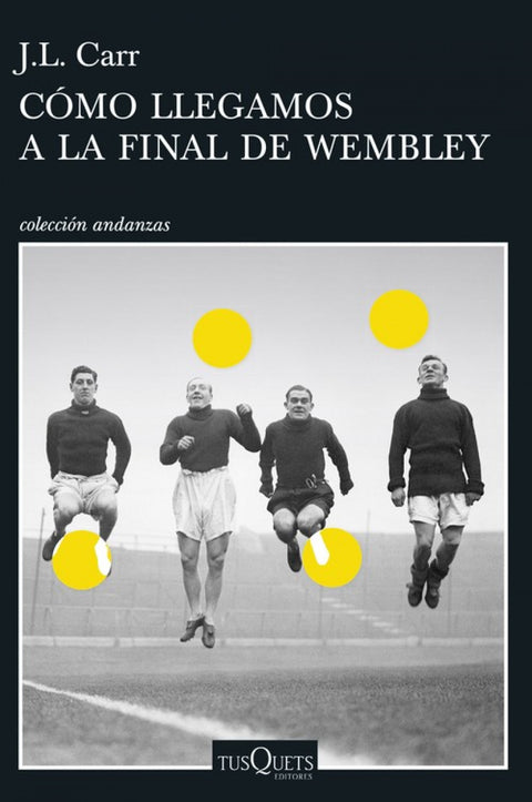  CÓMO LLEGAMOS A LA FINAL DE WEMBLEY 