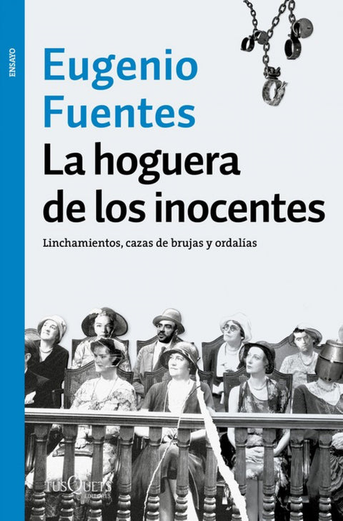  LA HOGUERA DE LOS INOCENTES 