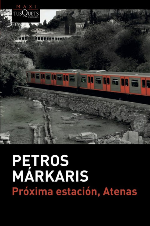  PRÓXIMA ESTACIÓN, ATENAS 