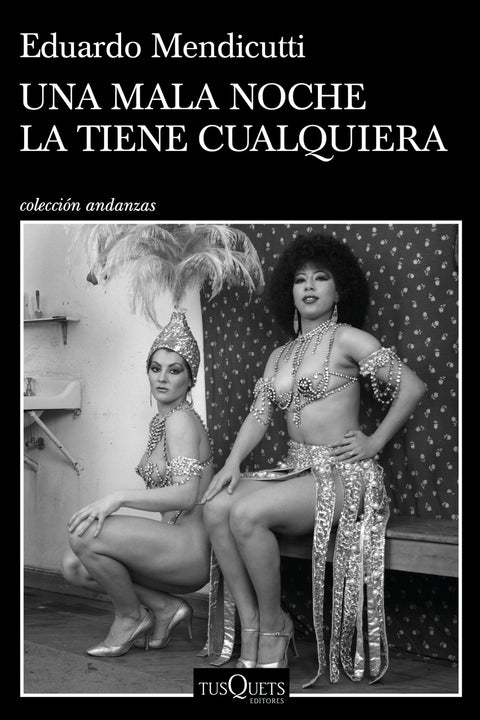  Una mala noche la tiene cualquiera 