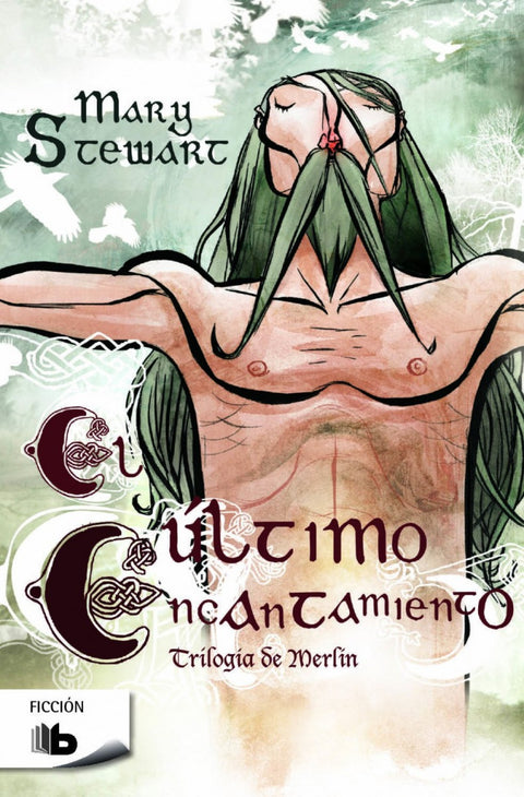  EL ÚLTIMO ENCANTAMIENTO 