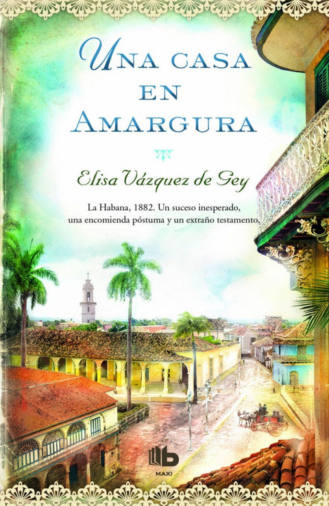 Una casa en amargura 