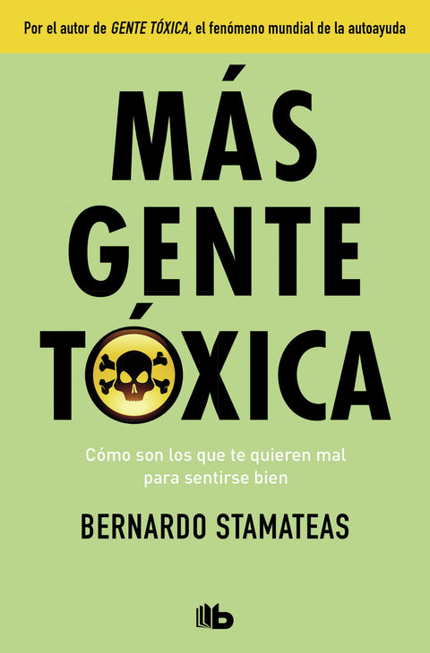  MÁS GENTE TÓXICA 