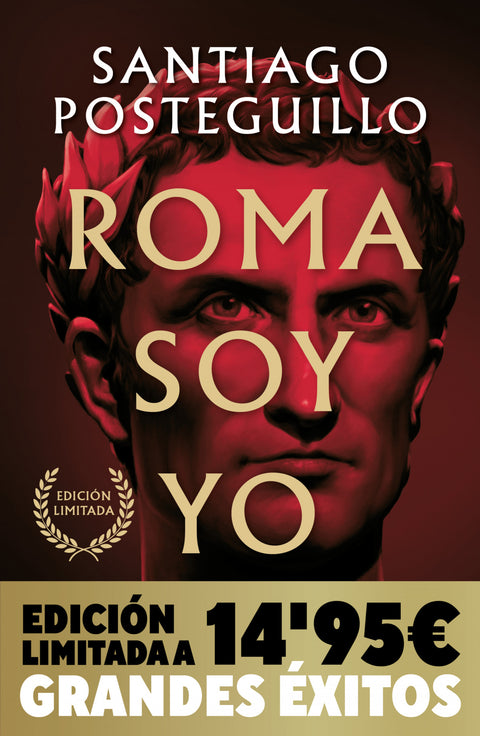  ROMA SOY YO (CAMPAÑA NAVIDAD GRANDES EXITOS EDICION LIMITADA) 