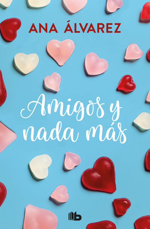  AMIGOS Y NADA MÁS 
