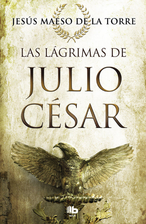  LAS LÁGRIMAS DE JULIO CESAR 