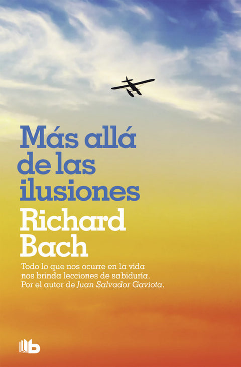  MÁS ALLÁ DE LAS ILUSIONES 