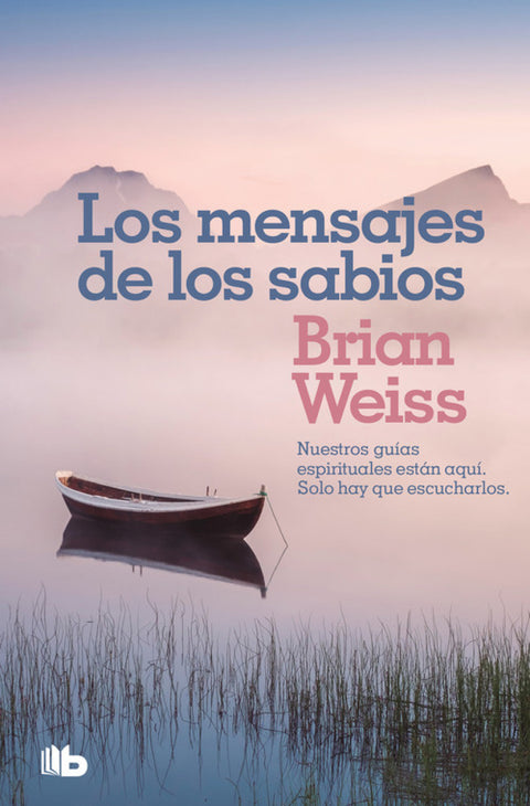  LOS MENSAJES DE LOS SABIOS 