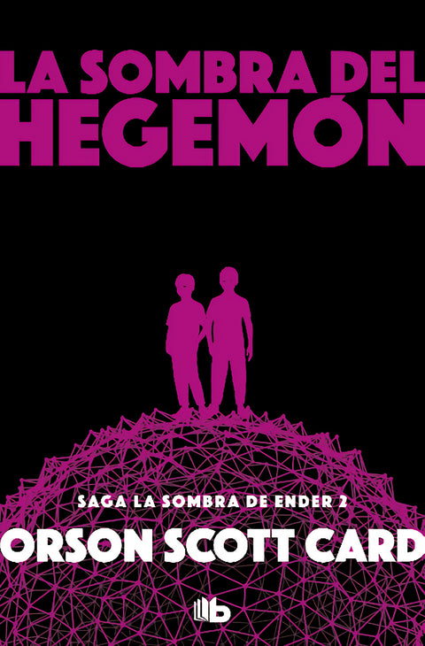  LA SOMBRA DE HEGEMON 