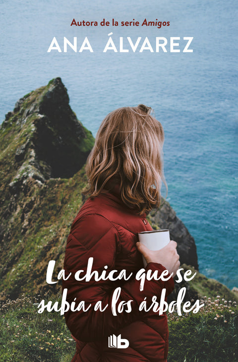  LA CHICA QUE SE SUBÍA A LOS ÁRBOLES 