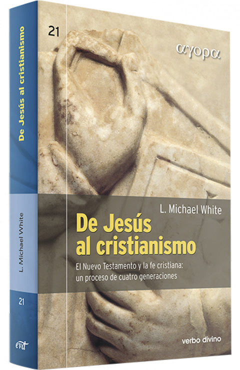  De Jesús al Cristianismo 