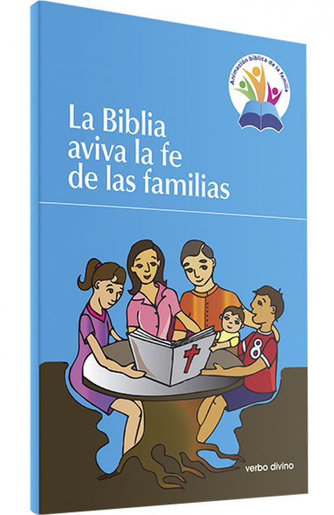  La Biblia aviva la fe de las familias 