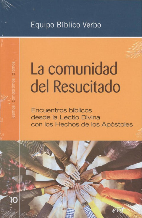  LA COMUNIDAD DEL RESUCITADO 