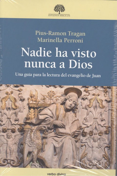  NADIE HA VISTO NUNCA A DIOS 