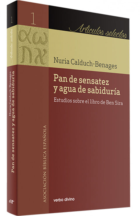 PAN DE SENSATEZ Y AGUA DE SABIDURÍA 