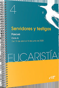  Servidores y testigos (Eucaristía nº 4/2020) 