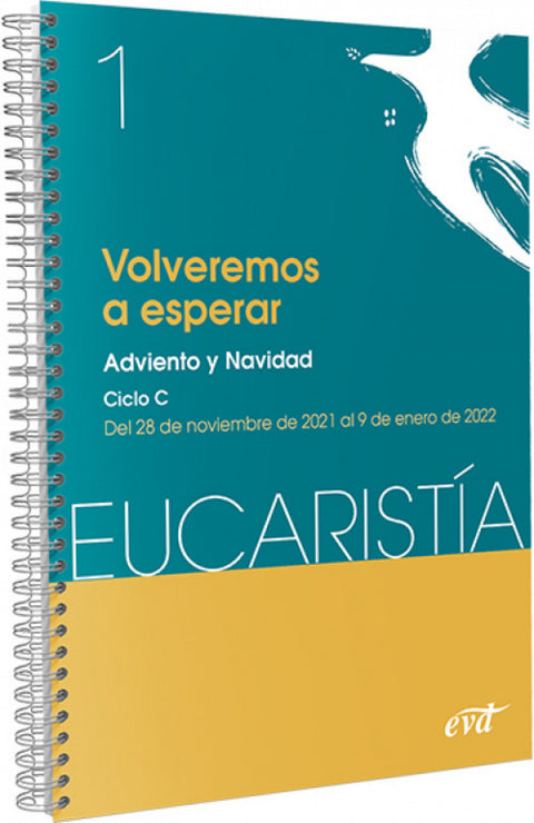  VOLVEREMOS A ESPERAR EUCARISTIA 1 2022 