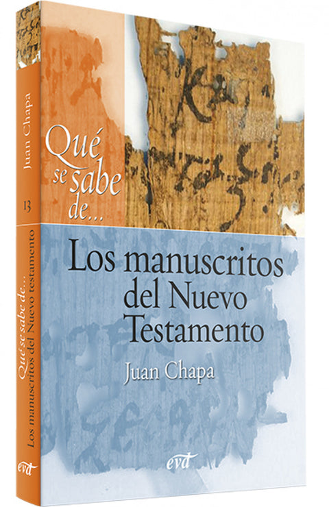  Qué se sabe de... Los manuscritos del Nuevo Testamento 