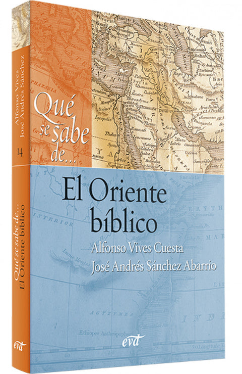 Qué se sabe de... El Oriente bíblico 