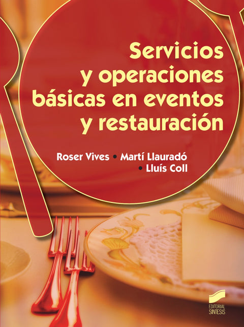  SERVICIOS Y OPERACIONES BASICAS EN EVENTOS Y RESTAURACION 