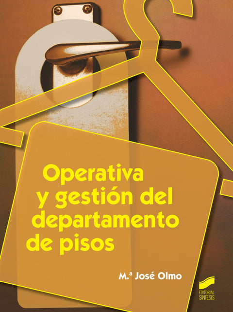  Operativa y gestión del departamento de pisos 