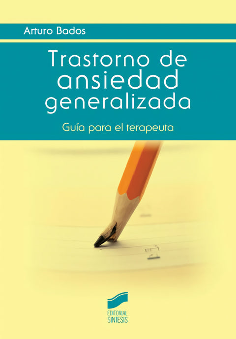  TRASTORNO DE ANSIEDAD GENERALIZADA 