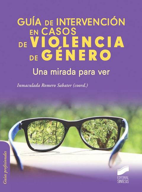  GUIA DE  INTERVENCIÓN EN CASOS DE VIOLENCIA DE GENERO 
