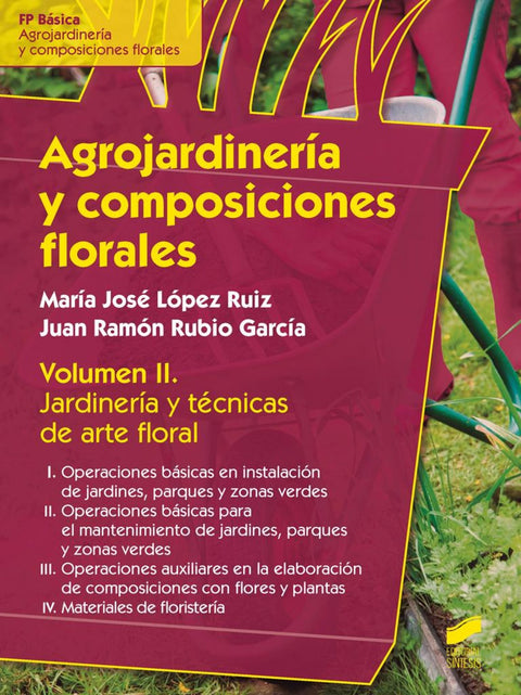  AGROJARDINER¡A Y COMPOSICIONES FLORALES 