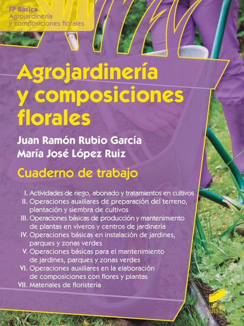  AGROJARDINERÍA Y COMPOSICIONES FLORALES 