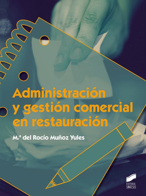  ADMINISTRACION Y GESTION COMERCIAL EN RESTAURACION 