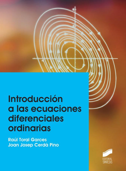 INTRODUCCION A LAS ECUACIONES DIFERENCIALES ORDINARIAS 