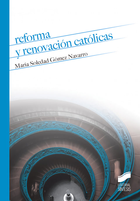  REFORMA Y RENOVACION CATOLICAS 