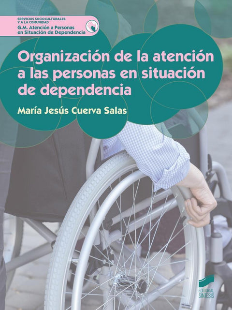  ORGANIZACION ATENCION PERSONAS EN SITUACION DE DEPENDENCIA 