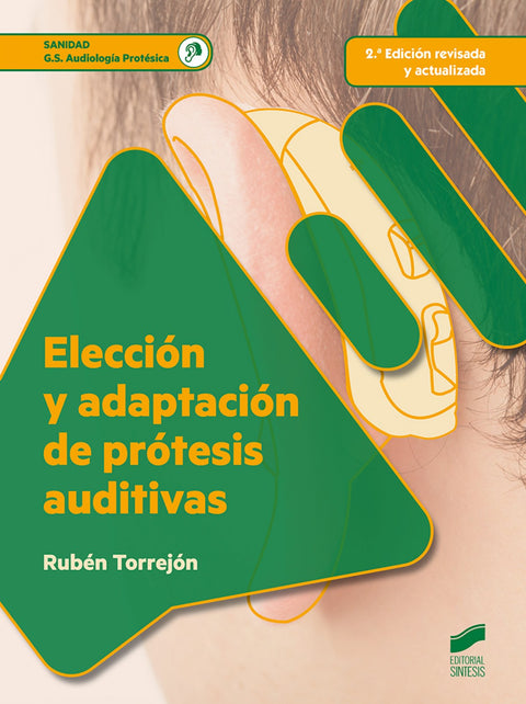  Elección y adaptación de prótesis auditivas 