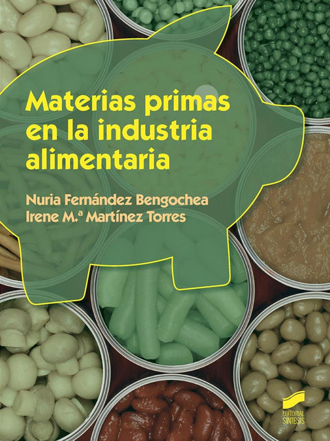  MATERIAS PRIMAS EN LA INDUSTRIA ALIMENTARIA 