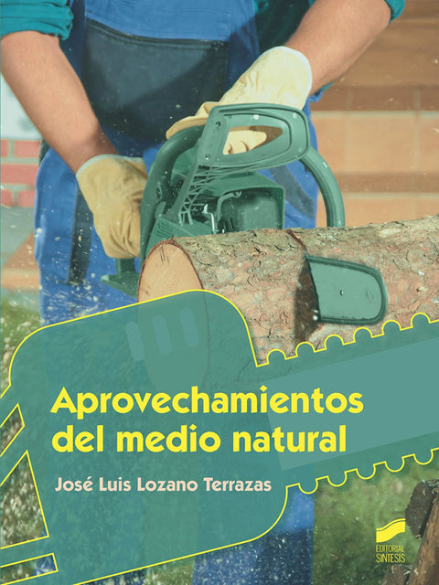  APROVECHAMIENTOS DEL MEDIO RURAL 