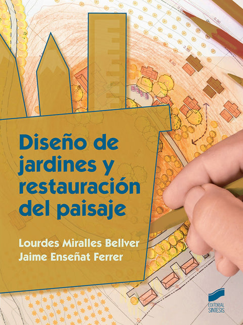  DISEÑO DE JARDINES Y RESTAURACION DEL PAISAJE 