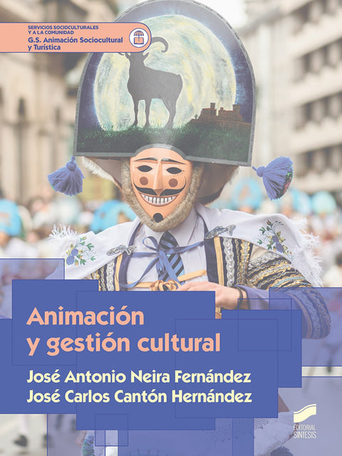  ANIMACIÓN Y GESTIÓN CULTURAL 