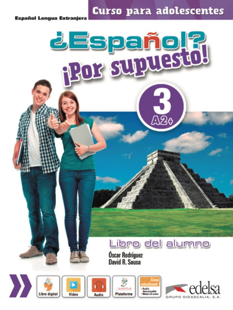  ¿Español? íPor supuesto! 3-A2+ - libro del alumno 