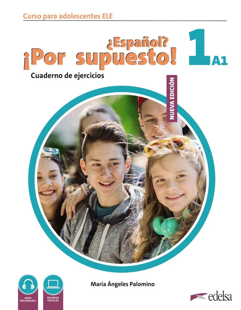  Nuevo ¿Español? ¡Por supuesto! 1 (A1). Cuaderno de ejercicios 